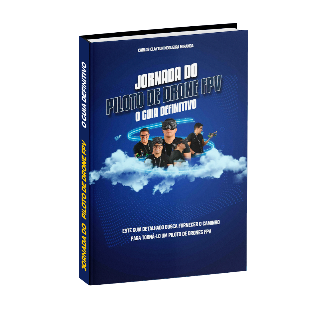 E-Book Jornada do Piloto de drones FPV - O Guia definitivo